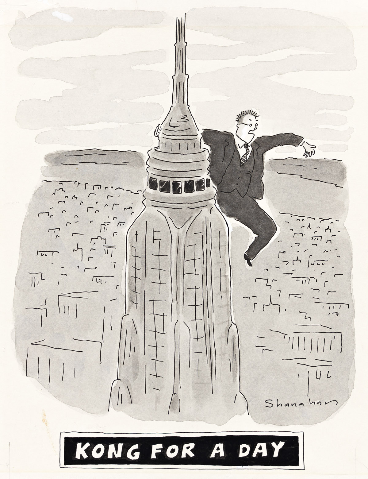DANNY SHANAHAN (1956-2021) (NEW YORKER) Kong for a Day.